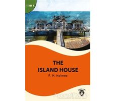 The Island House - Stage 3 - F. M. Holmes - Dorlion Yayınları