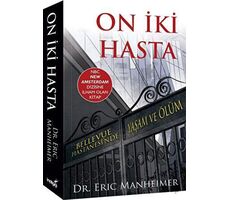 On İki Hasta - Eric Manheimer - İndigo Kitap