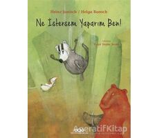 Ne İstersem Yaparım Ben! - Heinz Janisch - Yapı Kredi Yayınları