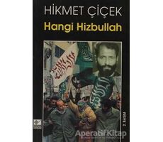 Hangi Hizbullah - Hikmet Çiçek - Kaynak Yayınları