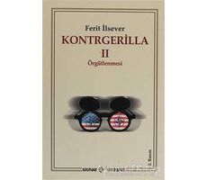 Kontrgerilla 2  Örgütlenmesi - Ferit İlsever - Kaynak Yayınları