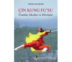 Çin Kung Fusu - Wang Guangxi - Kaynak Yayınları