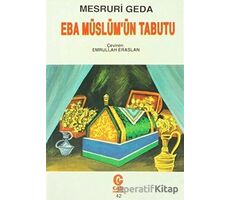 Eba Müslüm’ün Tabutu - Mesruri Geda - Can Yayınları (Ali Adil Atalay)
