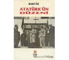 Atatürk’ün Düzeni - Baki Öz - Can Yayınları (Ali Adil Atalay)