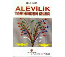 Alevilik Tarihinden İzler - Baki Öz - Can Yayınları (Ali Adil Atalay)