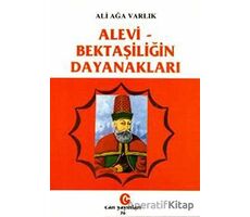 Alevi - Bektaşiliğin Dayanakları - Ali Ağa Varlık - Can Yayınları (Ali Adil Atalay)