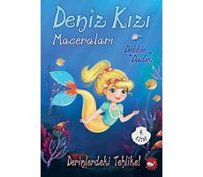 Deniz Kızı Maceraları 4. Kitap Derinlerdeki Tehlike! - Debbie Dadey - Beyaz Balina Yayınları