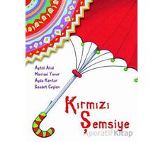 Kırmızı Şemsiye - Aytül Akal - Tudem Yayınları