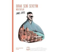 Bırak Seni Seveyim Mektuplar - Kolektif - Dedalus Kitap