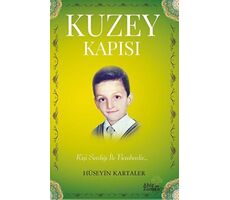 Kuzey Kapısı - Hüseyin Kartaler - Ahir Zaman