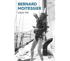 Uzun Yol - Bernard Moitessier - Dedalus Kitap