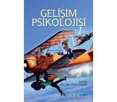 Gelişim Psikolojisi 1 - Mücahit Kağan - Nobel Akademik Yayıncılık