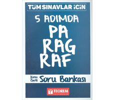 Tüm Sınavlar İçin 5 Adımda Paragraf Konu Özetli Soru Bankası Teorem Yayıncılık