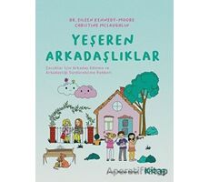 Yeşeren Arkadaşlıklar - Christine McLaughlin - Epona Kitap