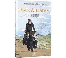 Demir Atlı Adam 1: Tanışma - Gürkan Genç - Ephesus Yayınları