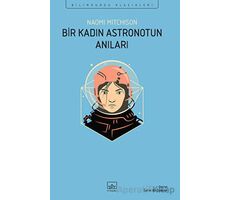 Bir Kadın Astronotun Anıları - Naomi Mitchison - İthaki Yayınları