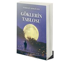Göklerin Tablosu - Ferhat Adıgüzel - Cinius Yayınları