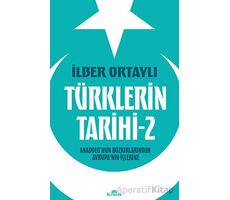 Türklerin Tarihi 2 - İlber Ortaylı - Kronik Kitap