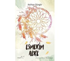 Esmerim - Abre - Aslıhan Güngör - Müptela Yayınları