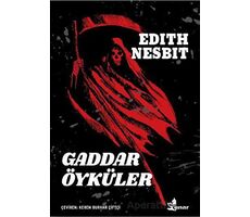 Gaddar Öyküler - Edith Nesbit - Çınar Yayınları