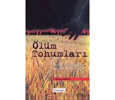 Ölüm Tohumları - F. William Engdahl - Bilim & Gönül Yayınevi