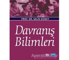 Davranış Bilimleri - Salih Güney - Nobel Akademik Yayıncılık