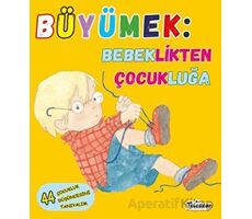 Büyümek - Bebeklikten Çocukluğa - Kolektif - Teleskop Popüler Bilim