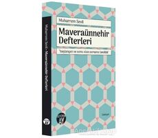 Maveraünnehir Defterleri - Muharrem Sevil - Büyüyen Ay Yayınları