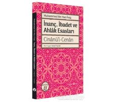 İnanç İbadet ve Ahlak Esasları Cinanü’l-Cenan - Muhammed bin Hacı İvaz - Büyüyen Ay Yayınları