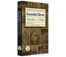 İnsanlık Alemi - Şehbenderzade Filibeli Ahmed Hilmi - Büyüyen Ay Yayınları