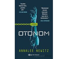 Otonom - Annalee Newitz - Epsilon Yayınevi