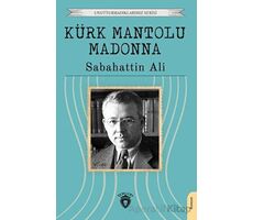 Kürk Mantolu Madonna - Sabahattin Ali - Dorlion Yayınları