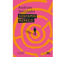 Dünyamın Merkezi - Andreas Steinhöfel - Delidolu