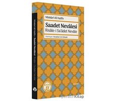 Saadet Nevalesi-Risale-i Saadet Nevale - Minkari Ali Halife - Büyüyen Ay Yayınları