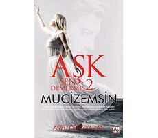 Aşk Sen Demekmiş 2 Mucizemsin - Arzu Denizyaran - Az Kitap