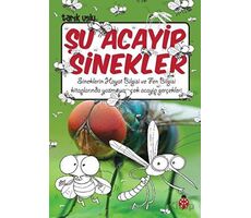 Şu Acayip Sinekler - Tarık Uslu - Uğurböceği Yayınları