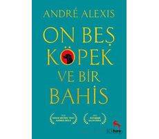 On Beş Köpek ve Bir Bahis - Andre Alexis - Nora Kitap