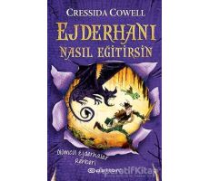 Ejderhanı Nasıl Eğitirsin 6 - Cressida Cowell - Epsilon Yayınevi