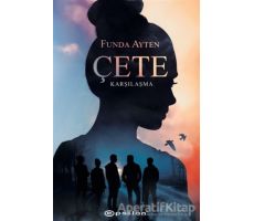 Çete - Karşılaşma - Funda Ayten - Epsilon Yayınevi