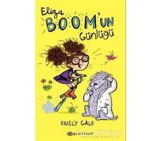 Eliza Boom’un Günlüğü - Emily Gale - Epsilon Yayınevi