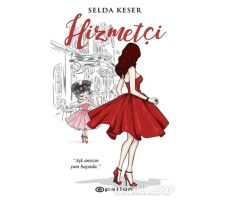 Hizmetçi - Selda Keser - Epsilon Yayınevi