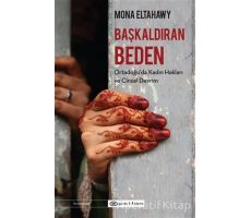 Başkaldıran Beden - Mona Eltahawy - Epsilon Yayınevi