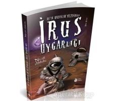 Ayın Karanlık Yüzündeki İrus Uygarlığı - Necati Akbaba - Genç Damla Yayınevi