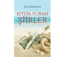 Kıyıya Vuran Şiirler - Aslı Babacan - Gece Kitaplığı