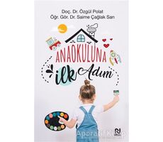 Anaokuluna İlk Adım - Özgül Polat - Nesil Yayınları