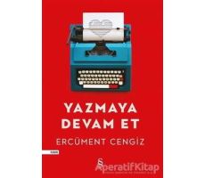 Yazmaya Devam Et - Ercüment Cengiz - Everest Yayınları