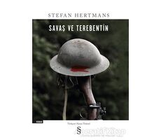 Savaş ve Terebentin - Stefan Hertmans - Everest Yayınları