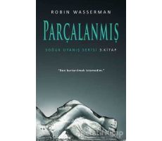 Parçalanmış - Soğuk Uyanış Serisi 3. Kitap - Robin Wasserman - Martı Yayınları