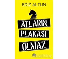 Atların Plakası Olmaz - Ediz Altun - Martı Yayınları