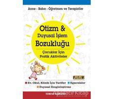 Otizm ve Duyusal İşlem Bozukluğu Çocuklar İçin Pratik Aktiviteler